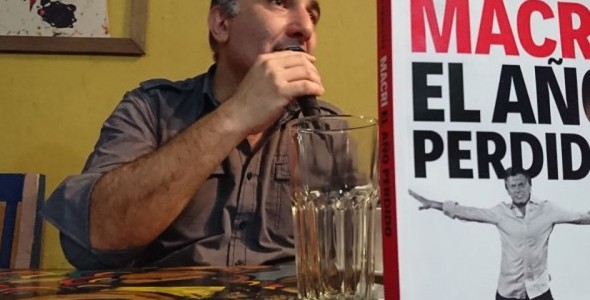 Roberto Caballero presentó su nuevo libro Macri, el año perdido