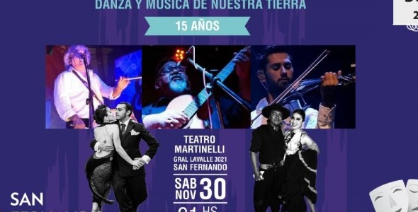 Este sábado, La Clave Folklórica llega al Teatro Martinelli de San Fernando