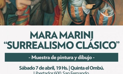 Surrealismo Clásico, una muestra que repasa las obras de la artista Mara Marini